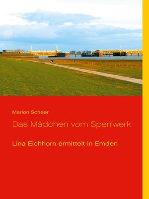 cover image of Das Mädchen vom Sperrwerk
